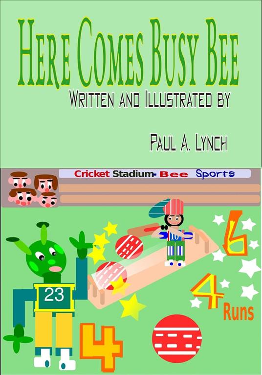 Here Comes Busy Bee - Paul Lynch - ebook
