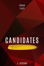 Candidates