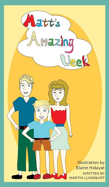 Matt's Amazing Week - Martin Lundqvist - ebook