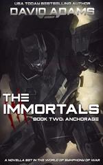 The Immortals: Anchorage