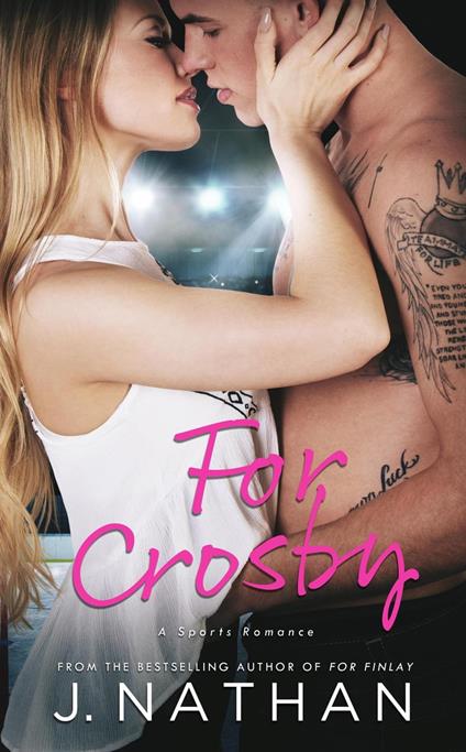 For Crosby - J. Nathan - ebook