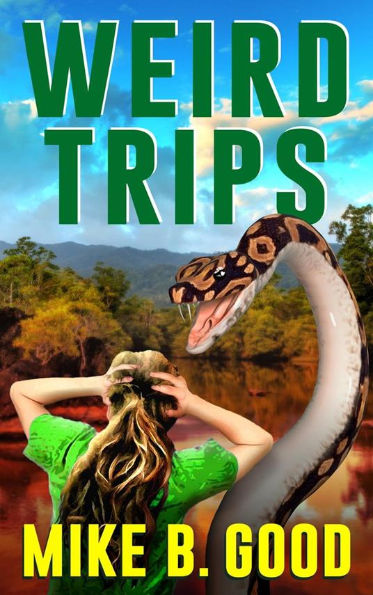 Weird Trips