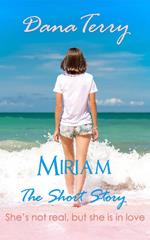 Miriam - The Short Story