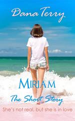 Miriam - The Short Story