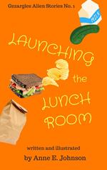 Launching the Lunchroom