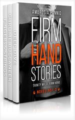 Firm Hand Stories