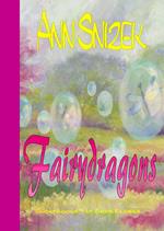 Fairydragons: A ShortBook by Snow Flower