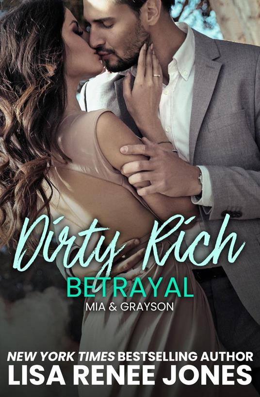 Dirty Rich Betrayal