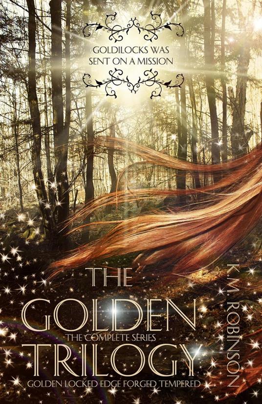 The Golden Trilogy (The Complete Series) - K.M. Robinson - ebook