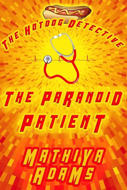 The Paranoid Patient