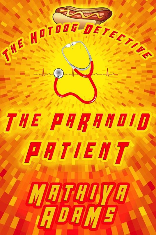 The Paranoid Patient