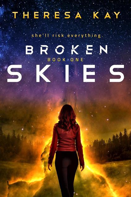 Broken Skies - Theresa Kay - ebook