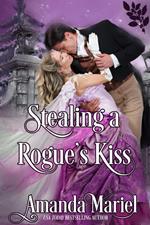 Stealing a Rogue's Kiss