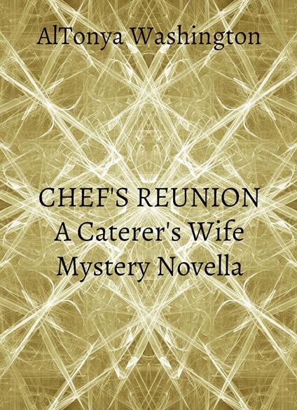 Chef's Reunion