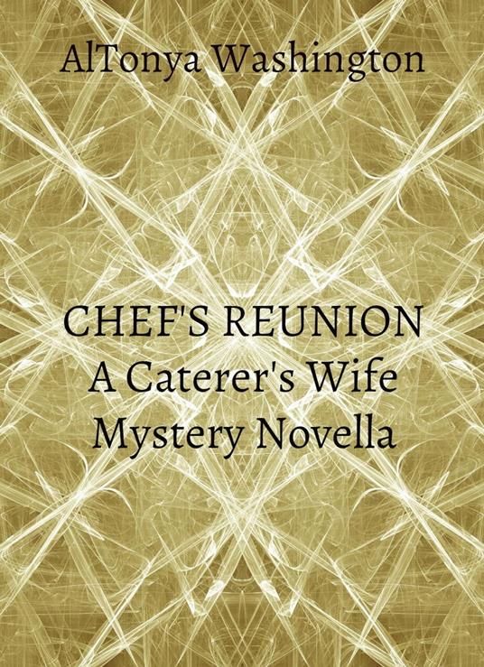 Chef's Reunion