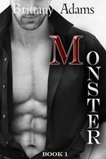 Monster: Book 1
