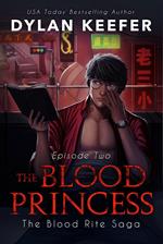 The Blood Princess: Episode Two