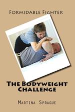 The Bodyweight Challenge