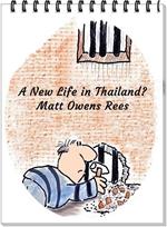 A New Life in Thailand?