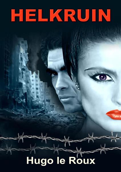Helkruin - Hugo Le Roux - ebook