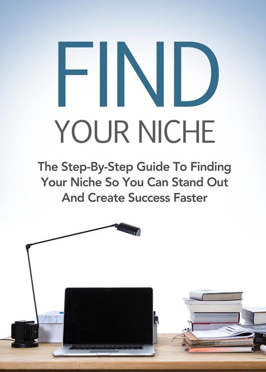 Find Your Niche