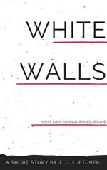 White Walls
