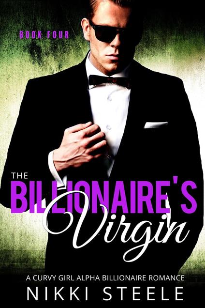The Billionaire's Virgin Book Four