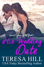 His Wedding Date (Second Chance Love - Book 2)