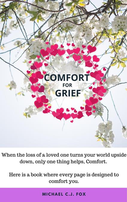Comfort for Grief