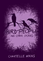Bird People and Other Stories