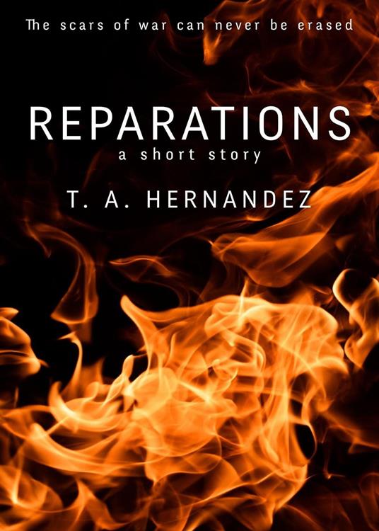 Reparations - T. A. Hernandez - ebook
