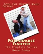 Formidable Fighter: The Complete Series