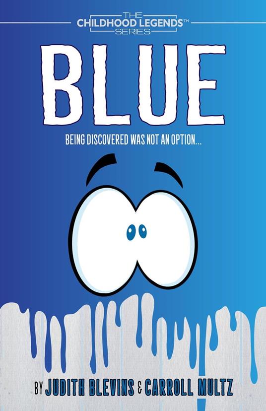 Blue - Judith Blevins,Carroll Multz - ebook