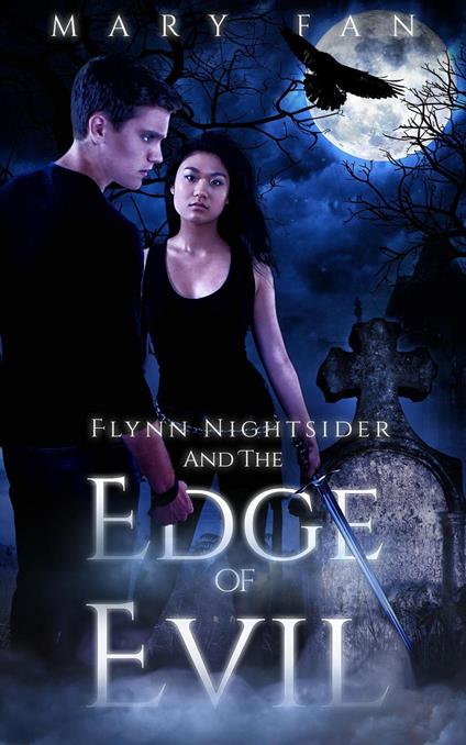 Flynn Nightsider and the Edge of Evil - Mary Fan - ebook