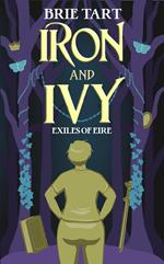 Iron and Ivy