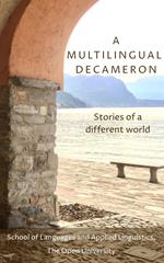 A Multilingual Decameron: Stories of a Different World