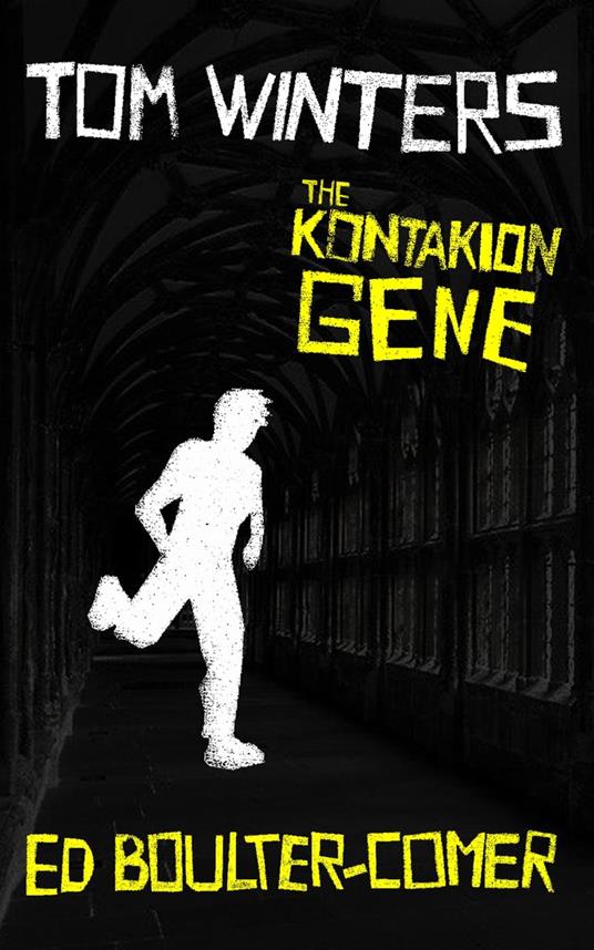 Tom Winters: The Kontakion Gene - Ed Boulter-Comer - ebook