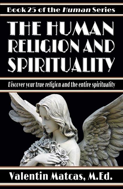 The Human Religion and Spirituality