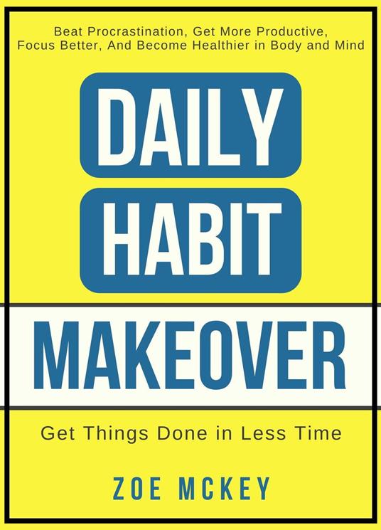 Daily Habit Makeover