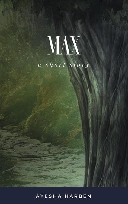 Max - Ayesha Harben - ebook