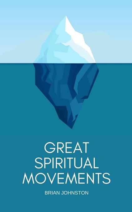 Great Spiritual Movements