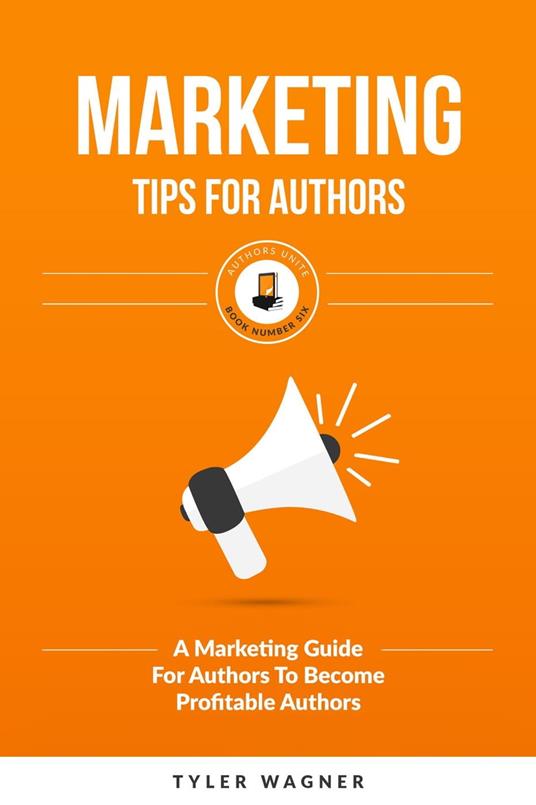 Marketing Tips For Authors