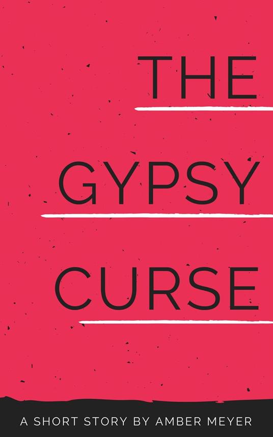 The Gypsy Curse