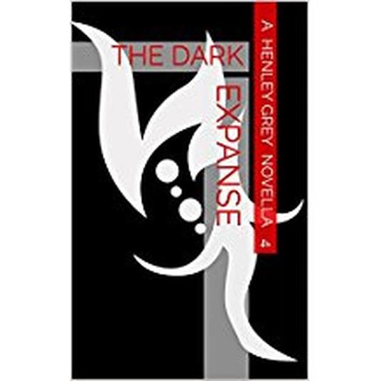 The Dark Expanse - Novella 4