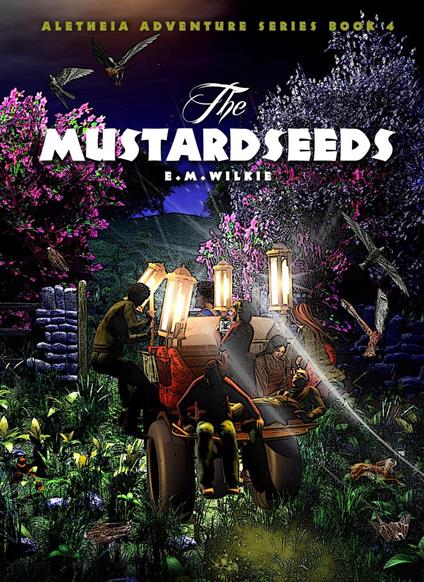 The Mustardseeds - E. M. Wilkie - ebook