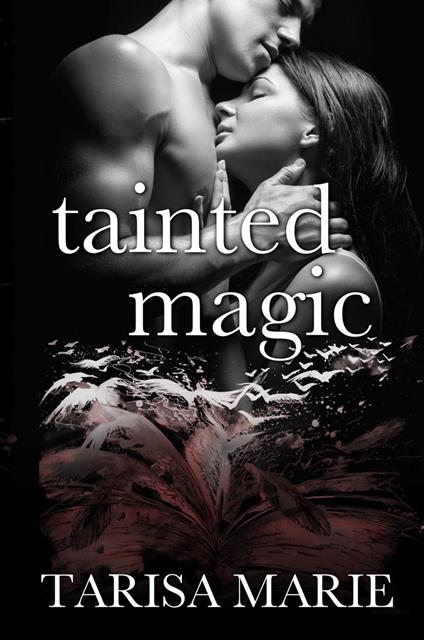 Tainted Magic - Tarisa Marie - ebook