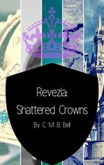 Revezia: Shattered Crowns