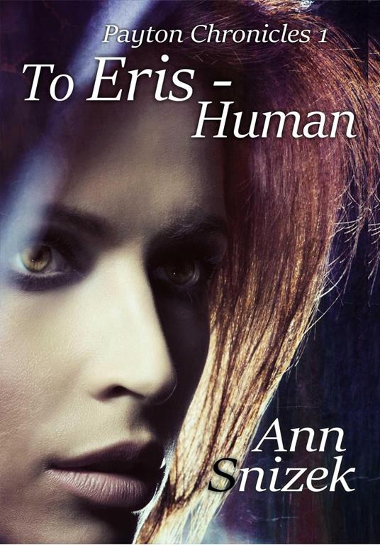 To Eris - Human - Ann Snizek - ebook