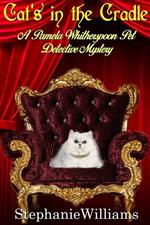Cat's In The Cradle - A Pet Detective Mystery
