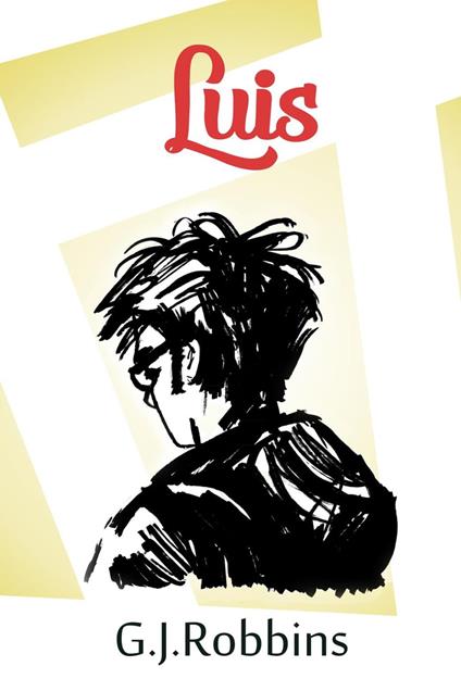 Luis - G.J. Robbins - ebook